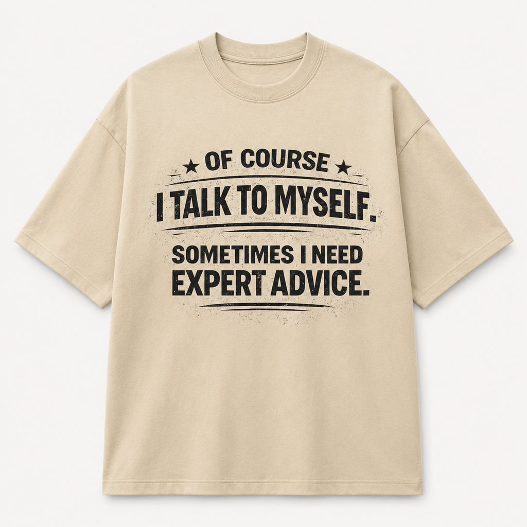 Expert Advice T-Shirt