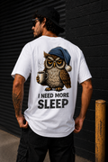 More Sleep T-Shirt